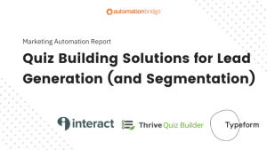 Market Report 54 - Quiz Building Solutions for Lead Generation (and Segmentation)